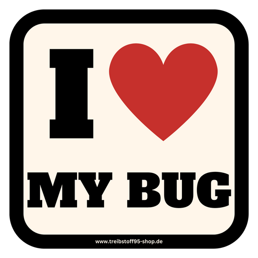 Sticker "I LOVE MY BUG"